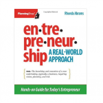 Entrepreneurship: A Real-World Approach